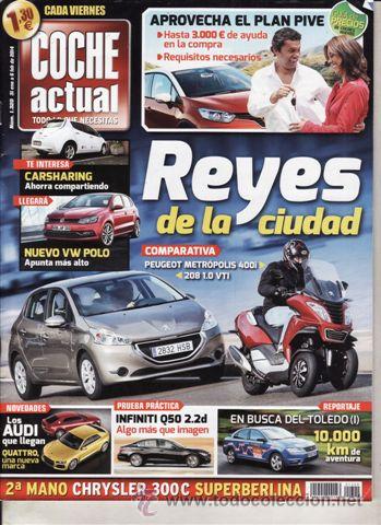 Coches: REVISTA COCHE ACTUAL N&ordm; 1320 A&Ntilde;O 2014. PRUEBA: INFINITI Q50 2.2 D GT SPORT AUT. COMPARATIVA: PEUGEOT
