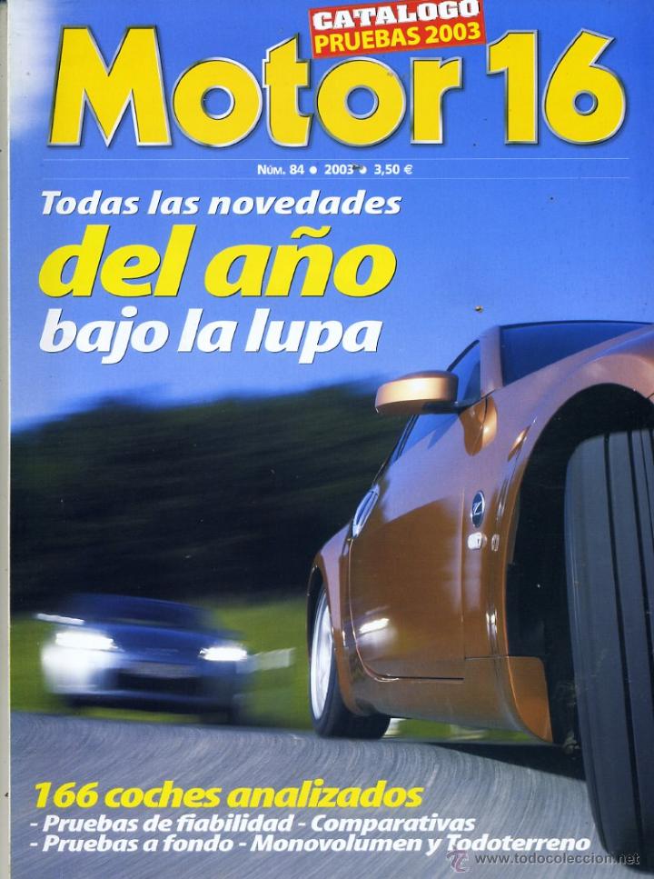 Coches: MOTOR 16 N&ordm;84, CAT&Aacute;LOGO PRUEBAS 2003