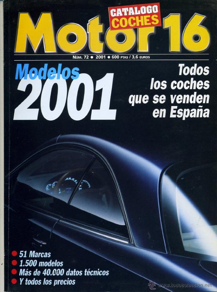 Coches: MOTOR 16 N&ordm;72, CAT&Aacute;LOGO COCHES 2001