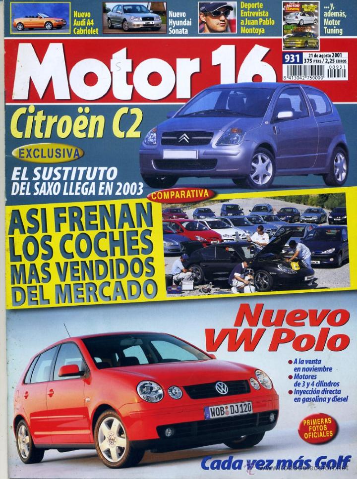 Coches: Motor16 N&ordm;931 de agosto del 2001, Citro&euml;n C2, Nuevo VW Polo