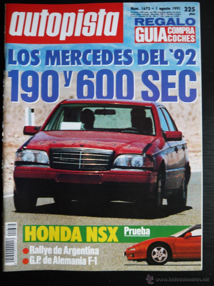Coches: REVISTA AUTOPISTA N&ordm; 1672- ENERO 1991- HONDA NSX