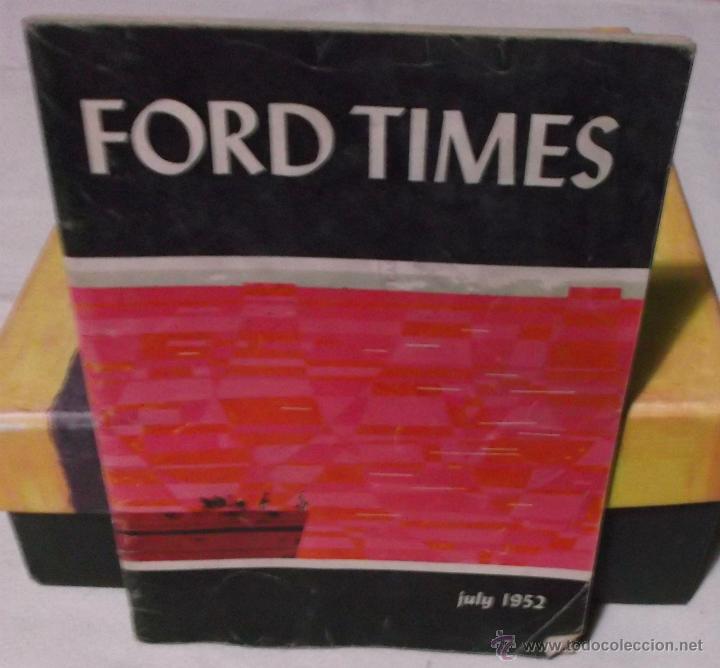 Carros: ford times julio 1952  n&ordm; 1 revista en ingles