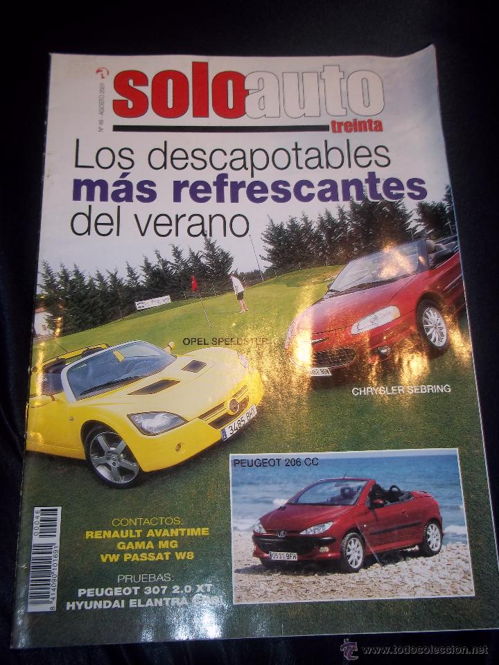 Coches: REVISTA COCHES SOLO AUTO N&ordm;46 2001 DESCAPOTABLES,OPEL SPEEDSTER,CHRYSLER SEBRING,PEUGEOT 206 CC...