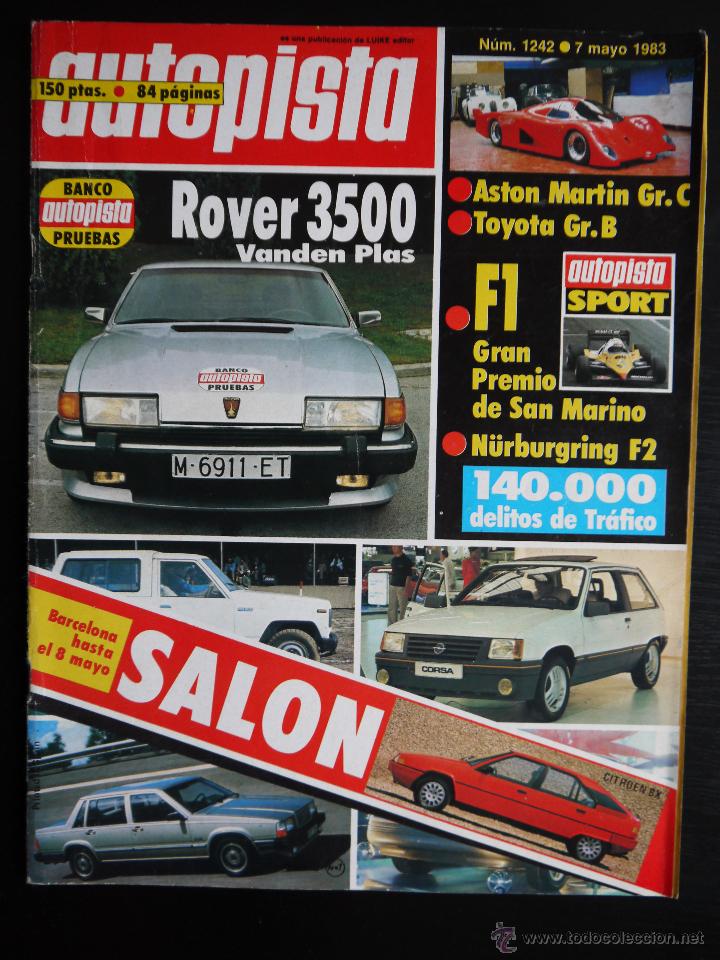 Coches: REVISTA AUTOPISTA N&ordm; 1242- MAYO 1983- ROVER 3500 VANDEN PLAS