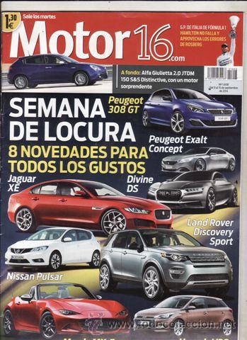 Coches: REVISTA MOTOR 16 N&ordm; 1608 A&Ntilde;O 2014. PRUEBA: ALFA GIULIETTA 2.0 JTDM 150 DISTINCTIVE.