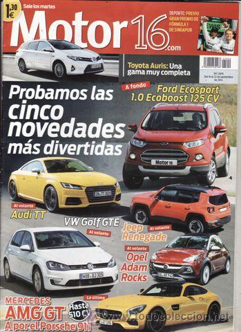 Coches: REVISTA MOTOR 16 N&ordm; 1609 A&Ntilde;O 2014. PRUEBA: FORD ECOSPORT 1.0 ECOBOOST 125 CV.