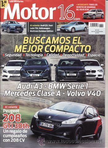 Coches: REVISTA MOTOR 16 N&ordm; 1621 A&Ntilde;O 2014. COMP: AUDI A3 SPORTBACK, BMW SERIE 1, VOVO V40 Y MERCEDES CLASE A