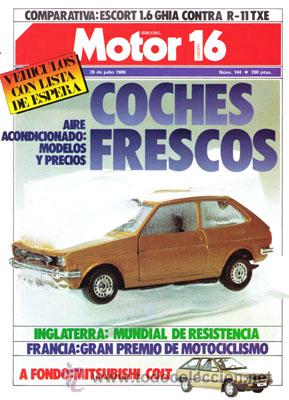Coches: MOTOR 16 N&ordm; 144 (26-07-86)