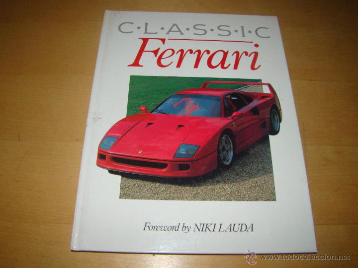 Coches: CLASSIC FERRARI - by NIKI LAUDA
