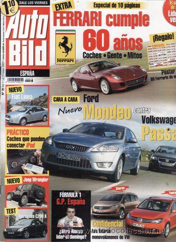 Coches: REVISTA AUTO BILD N&ordm; 78 A&Ntilde;O 2007. COMP: FORD MONDEO Y VOLSKWAGEN PASSAT. FERRARI CUMPLE 60 A&Ntilde;OS.