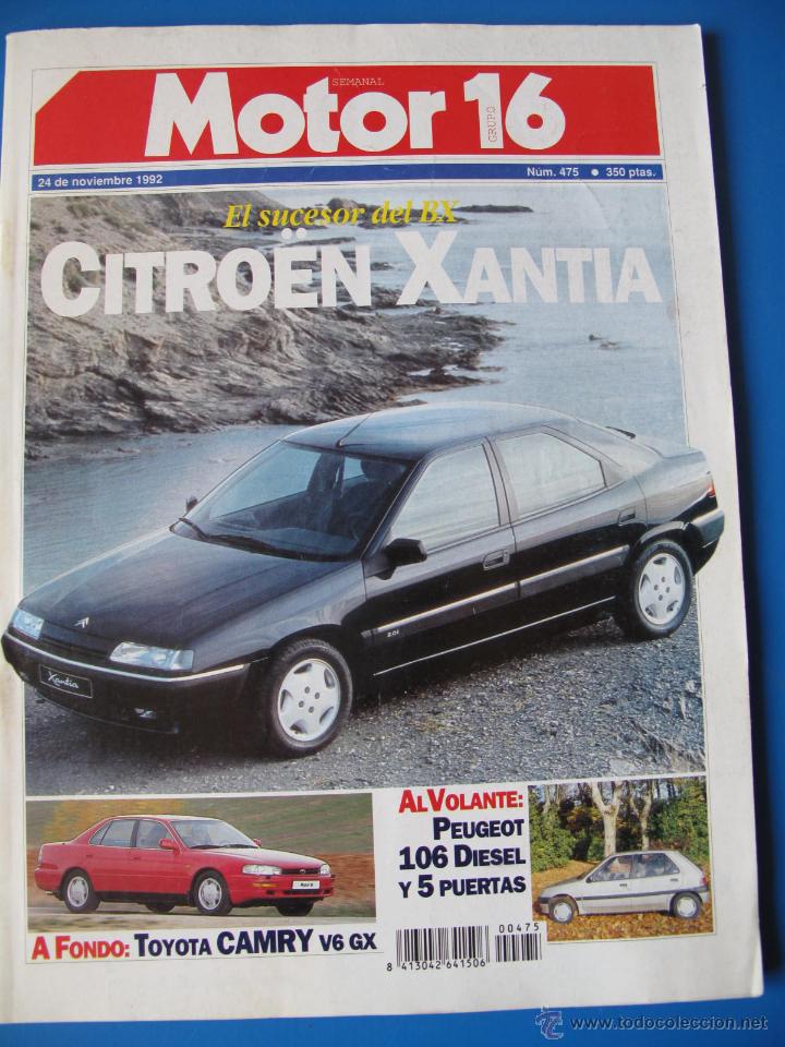 Coches: MOTOR 16 - : CITROEN XANTIA, PEUGEOT 106 DIESEL, TOYOTA CAMRY