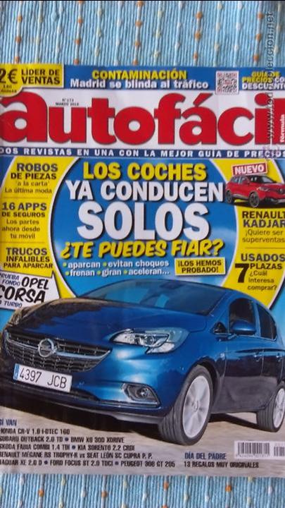 Coches: AUTOFACIL 173 MARZO 2015.CORSA 1.0 T.YAMAHA MAJESTI S.MEGANE RS TROPHY VS LEON CUPRA