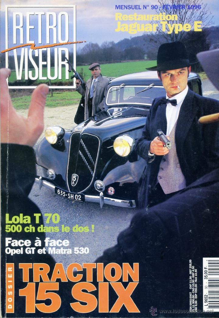Coches: Retroviseur n&ordm; 90 de febrero de 1996 Dossier Traction 15 Six, Restauration Jaguar Type E