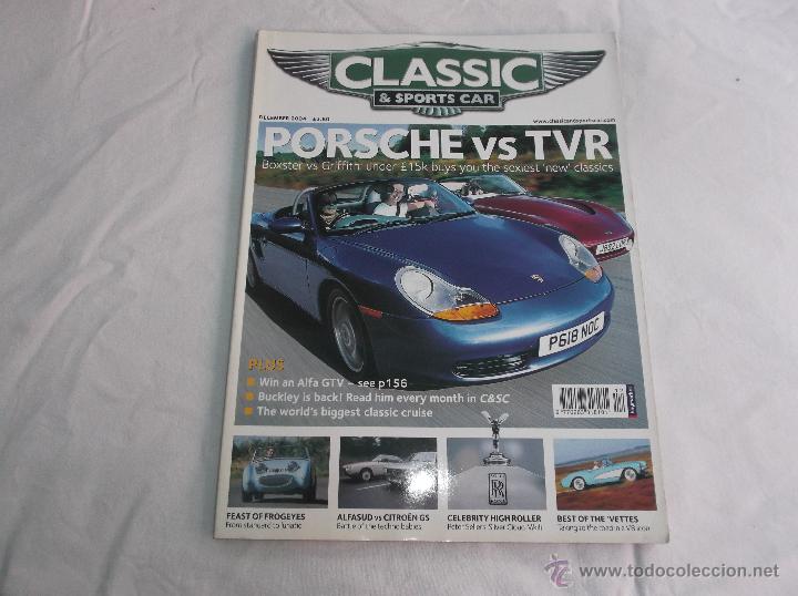 Coches: CLASSIC & SPORTS CAR DECEMBER 2004: PORSCHE VS TVR. 56 CORVETTE. ALFASUD VS CITROEN GS. FROGEYE SPRI