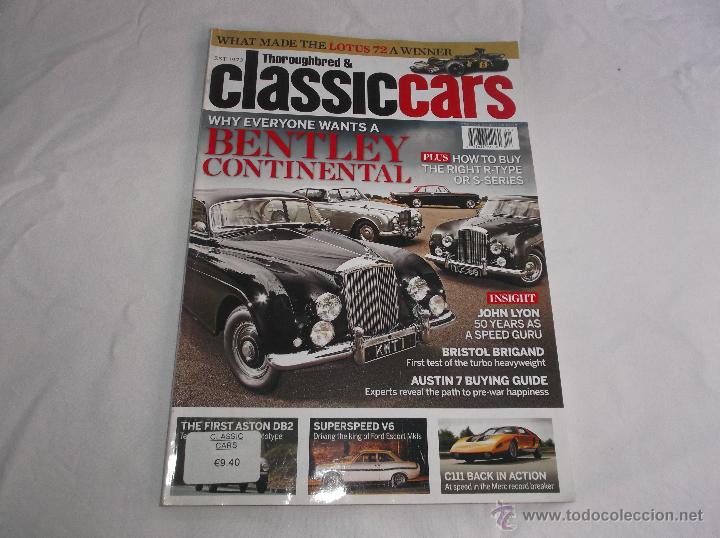 Autos: THOROUGHBRED & CLASSIC CARS DECEMBER 2010: BENTLEY CONTINENTALS. ASTON DB2. MERCEDES C111. AUSTIN SE