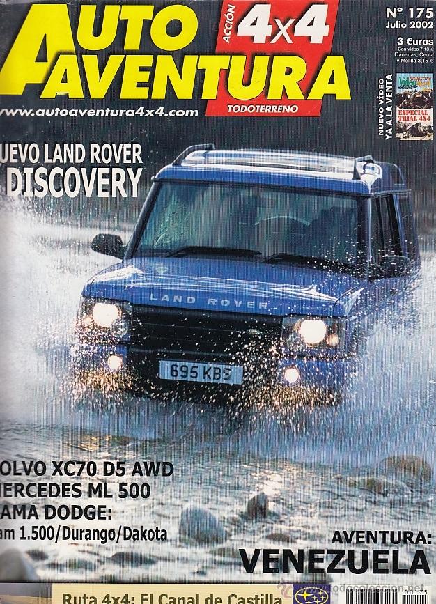 Coches: REVISTA AUTO AVENTURA 4X4 N&ordm; 175 A&Ntilde;O 2002. PRU: MERCEDES ML 500 V8. CONT: VOLVO XC70 D5 AWD