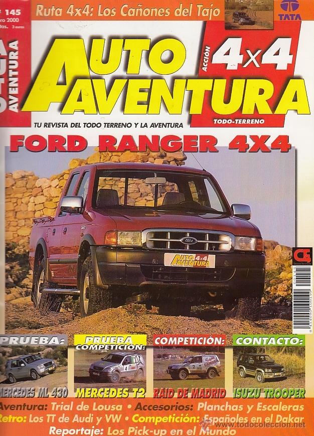 Coches: REVISTA AUTO AVENTURA 4X4 N&ordm; 145 A&Ntilde;O 2000. PRU: MERCEDES ML 430. RANGER 4X4 XLT. MERDEDES 320 T2.
