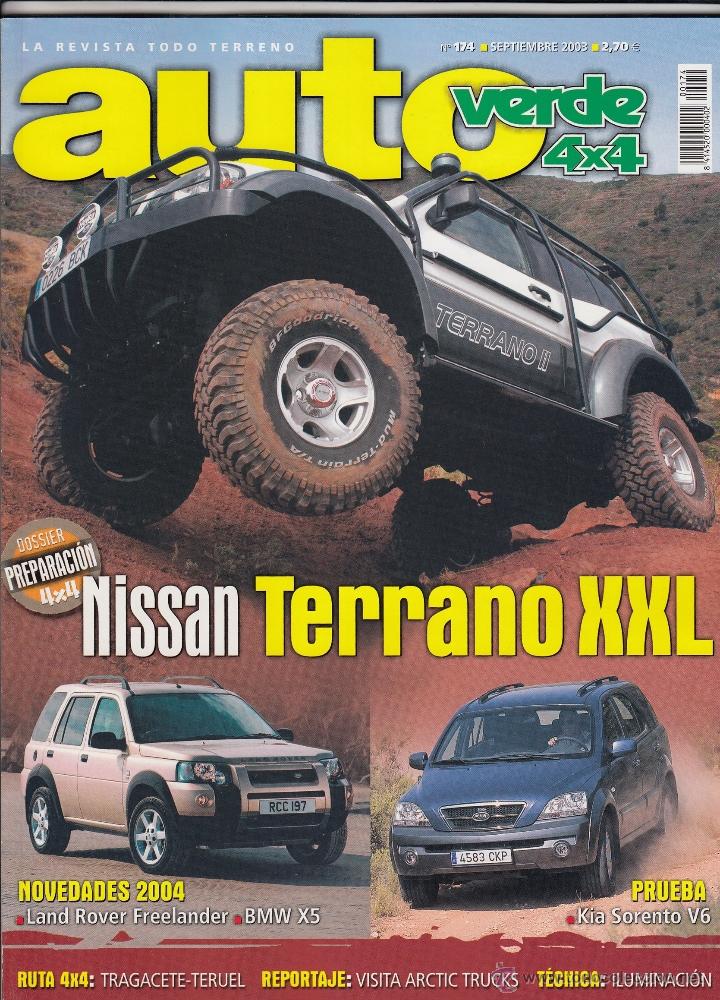 Autos: REVISTA AUTOVERDE 4X4 N&ordm; 174 A&Ntilde;O 2003. PRU: KIA SORENTO V6 24V EX.AUDI ALLROAD 2.5 TDI. TERRANO XXL