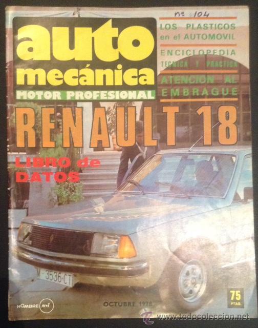 Carros: revista auto mecanica automecanica numero n&ordm; 104 renault 18