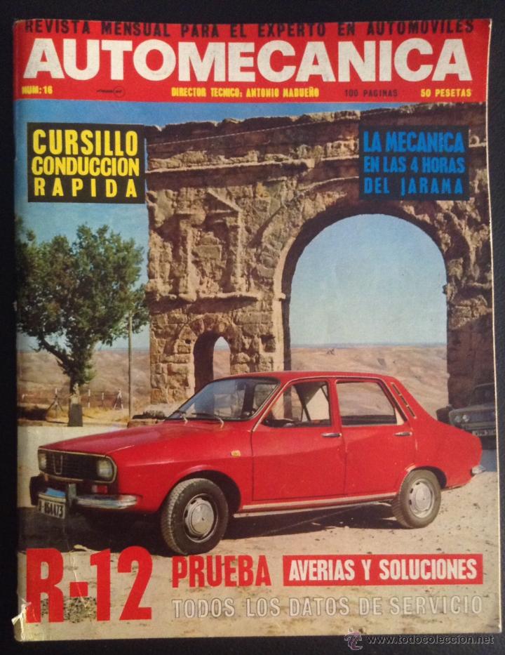 Carros: revista auto mecanica automecanica numero n&ordm; 16 prueba y averias del renault 12 r-12