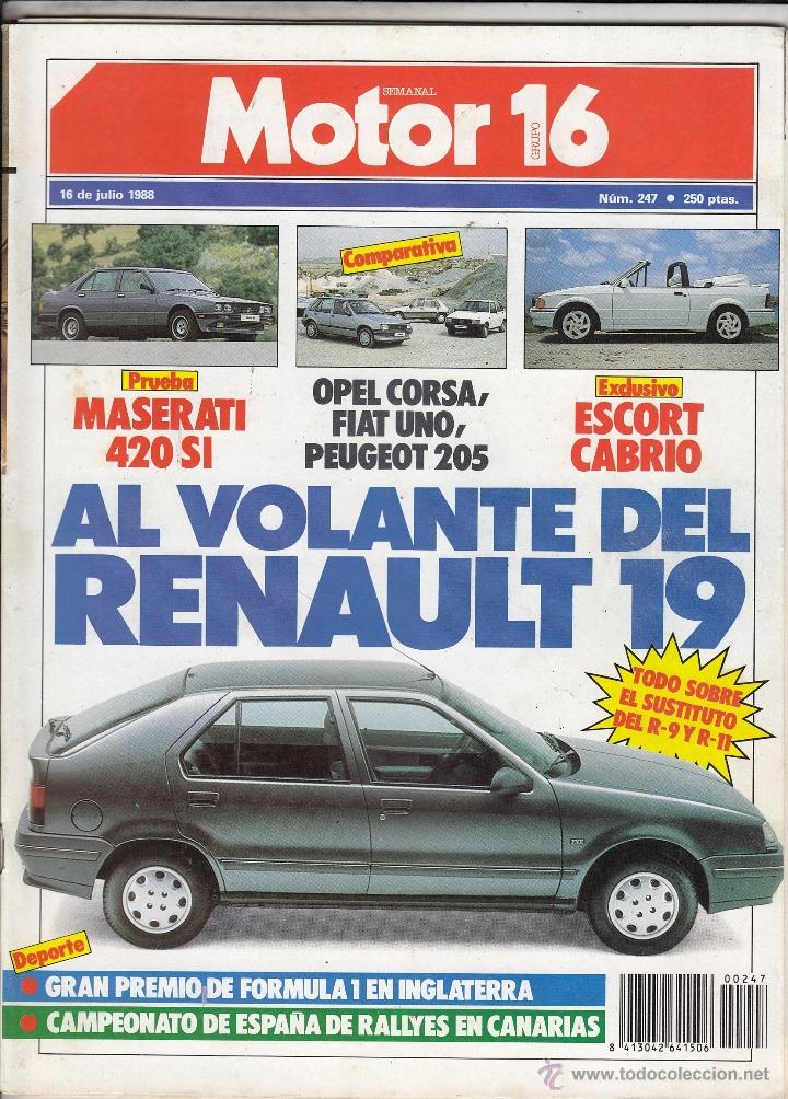 Coches: REVISTA MOTOR 16 N&ordm; 247 A&Ntilde;O 1988. PRUEBA: MASERATI 420 SI. FORD ESCORT CABRIO. COMP: FIAT UNO 60 DS,