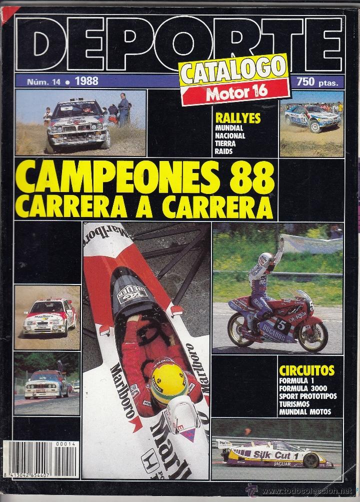 Coches: CATALOGO MOTOR 16 N&ordm; 14 A&Ntilde;O 1988. CAMPEONES 1988 CARRERA A CARRERA.