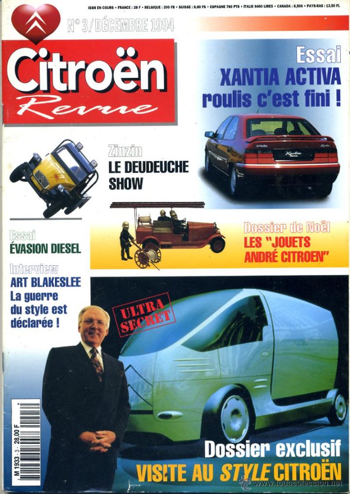 Coches: Citro&euml;n Revue n&ordm; 3 diciembre 94.Dossier Juguetes Andr&eacute; Citro&euml;n, Show 2CV, prueba Xantia Activa y m&aacute;s