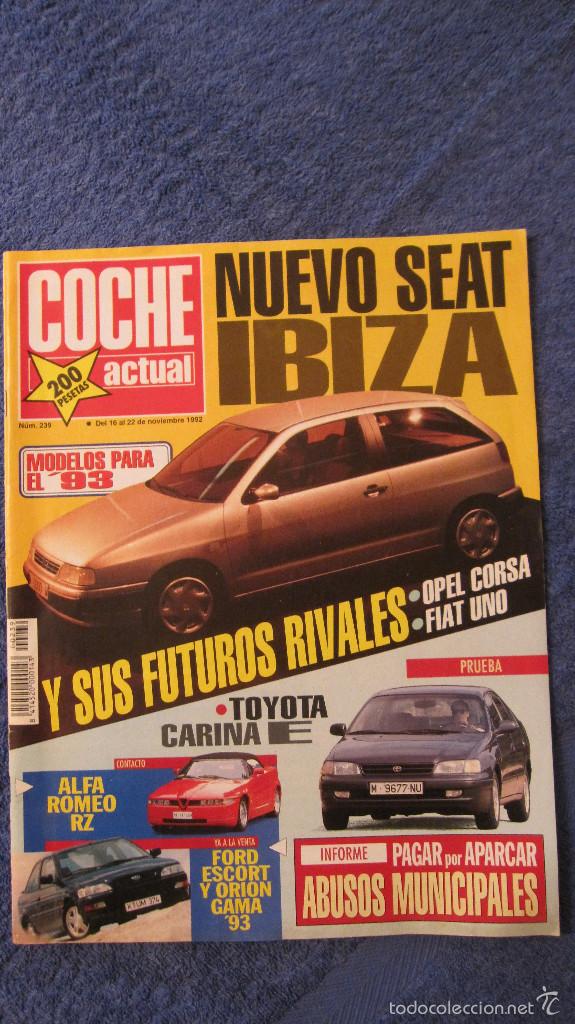 Coches: COHE ACTUAL N&ordm; 239 DE 1992. - Foto 1