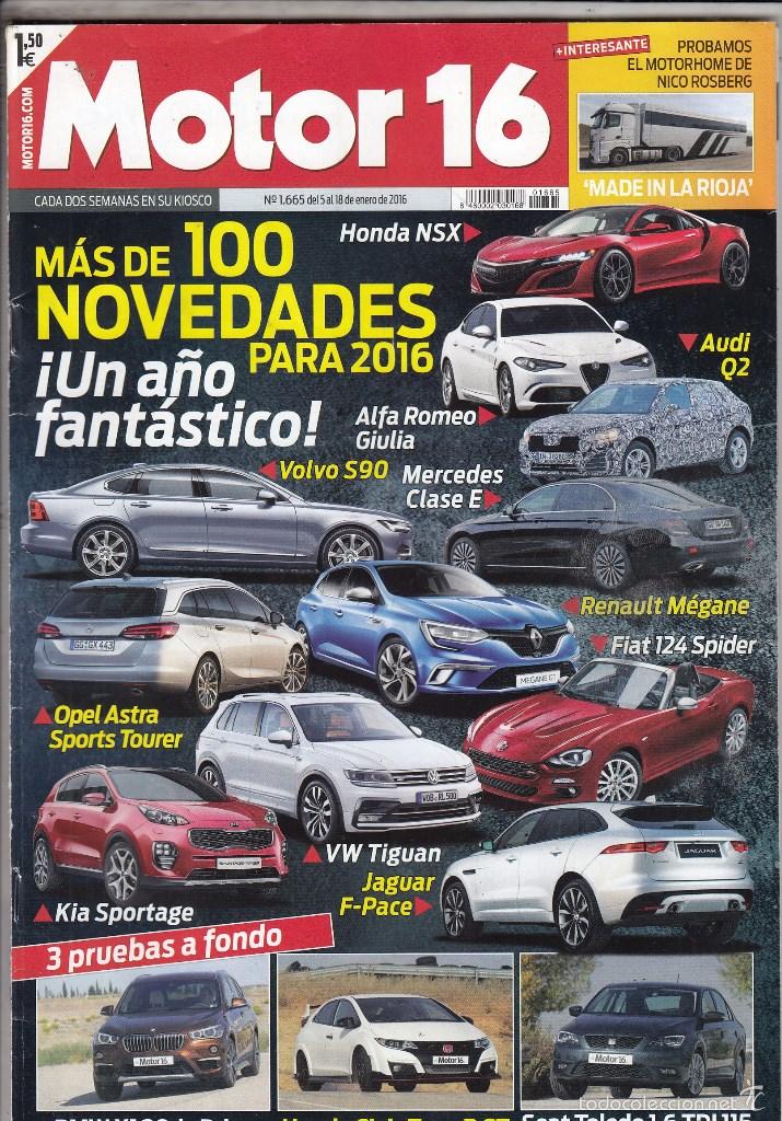 Coches: REVISTA MOTOR 16 N&ordm; 1665 A&Ntilde;O 2016. PRUEBA: HONDA CIVIC TYPE R. BMW X1 XDRIVE 20D AUT.
