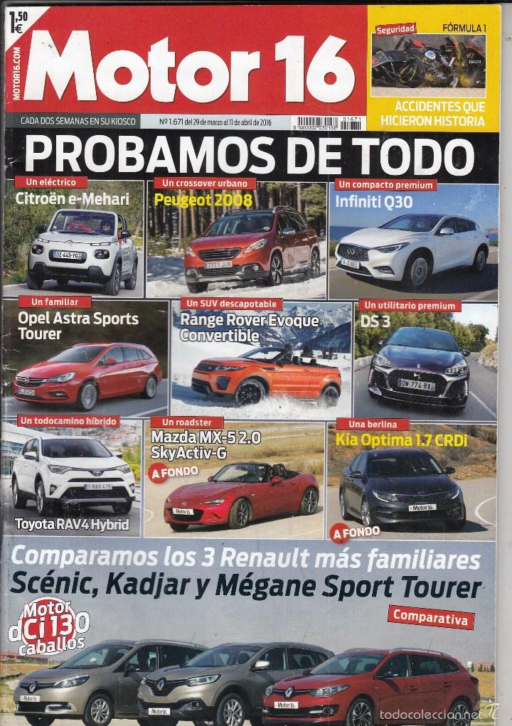 Coches: REVISTA MOTOR 16 N&ordm; 1671 A&Ntilde;O 2016. COMP: RENAULT KADIAR ZEN ENERGY DCI 130, RENAULT MEGANE TOURER