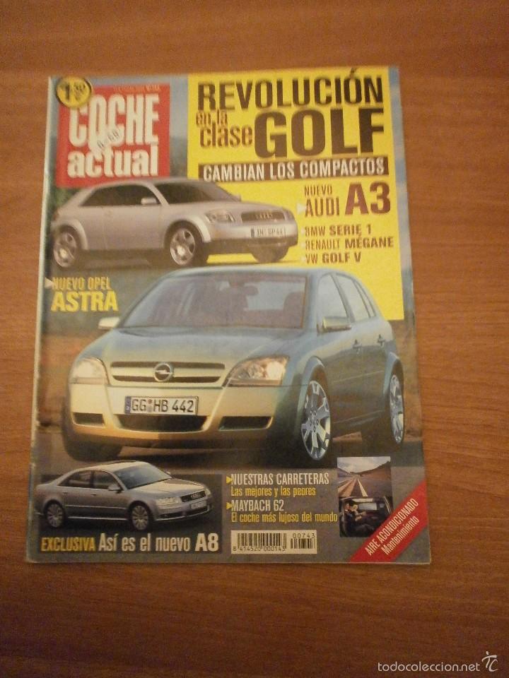 Auto: COCHE ACTUAL - N&ordm; 743-- DEL 11-17 JULIO 2002--