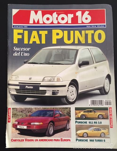 Coches: revista motor 16 15 junio 1993 fiat punto ford mondeo 1.8 clx