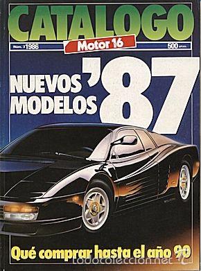 Coches: CATALOGO  MOTOR 16  NOVEDADES 1987 - Foto 1