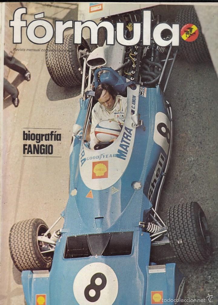 Voitures: REVISTA FORMULA N&ordm; 75 A&Ntilde;O 1973. ENSAYO: BENELLI 650. BIOGRAFIA FANGIO. RALLYE COSTA DEL SOL.