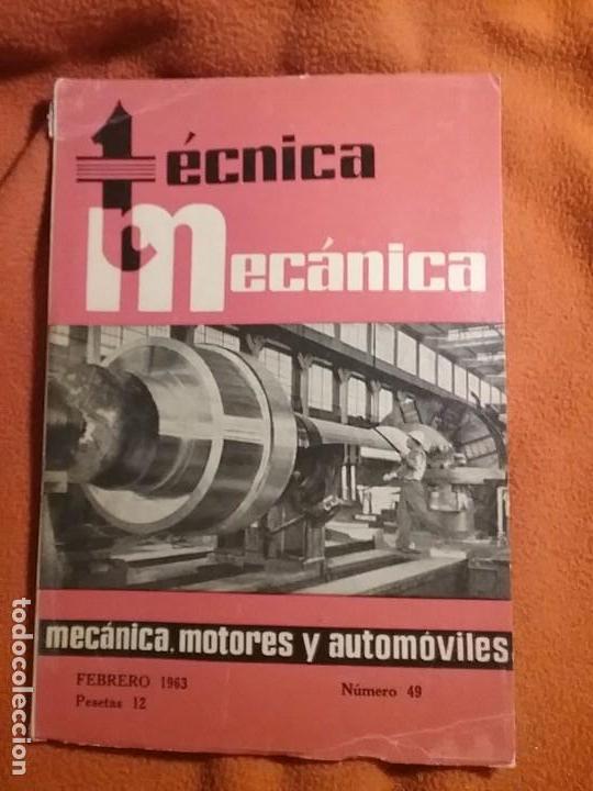 Voitures: N&deg; 49 febrero 1963. El Iluminant y el Terraplene. T&eacute;cnica mec&aacute;nica motores y autom&oacute;viles. Ceac.
