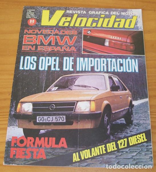 Velocidad 1017 7 Marzo 1981 Bmw Fiat 127 Die Kaufen Alte Autozeitschriften In Todocoleccion