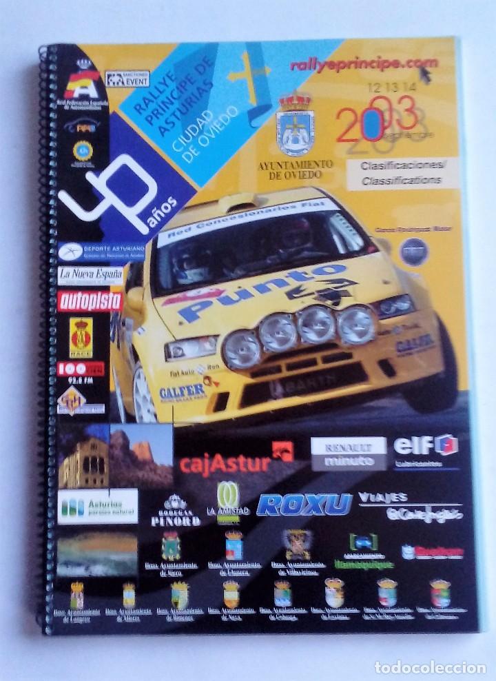 Coches: RALLYE PR&Iacute;CIPE DE ASTURIAS CIUDAD DE OVIEDO 2003 CUADERNO DE CLASIFICACIONES