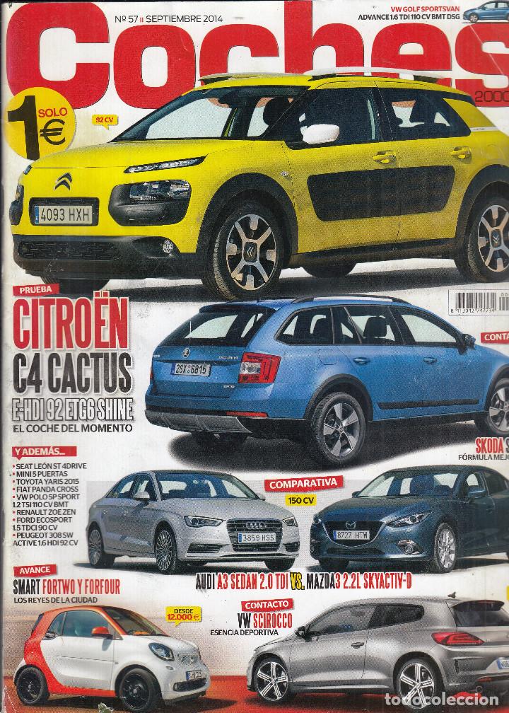 Coches: REVISTA COCHES N&ordm; 57 A&Ntilde;O 2014. PRUEBA: CITROEN C4 CACTUS E-HDI 92 ETG6 SHINE. COMP: AUDI A3 SEDAN 2.