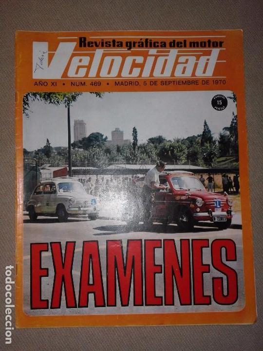 Coches: Velocidad n&ordm; 469 (5-9-1970) (Citro&euml;n GS, Ferrari Dino, Maserati, ex&aacute;menes y Antonio Madue&ntilde;o)