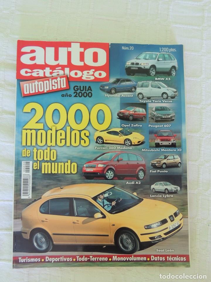 AUTO CATÁLOGO DE AUTOPISTA AÑO 2000 (Coches y Motocicletas Antiguas y Clásicas - Revistas de Coches)