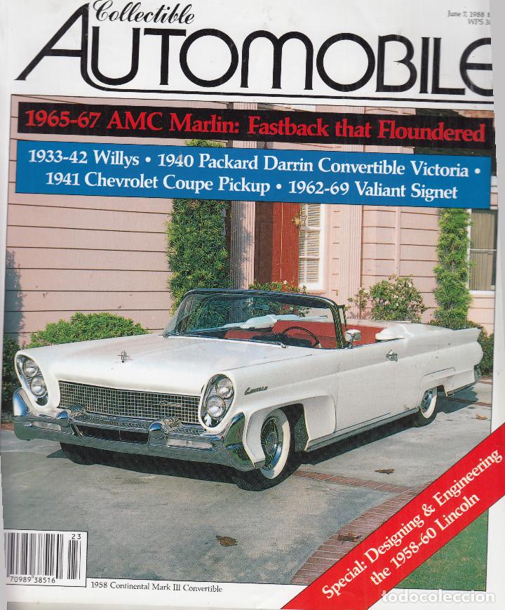 Cars: REVISTA COLLECTIBLE AUTOMOBILE  N&ordm; 1 VOLUMEN 2. DOSSIER. LINCOLN AND CONTINENTAL. 1958-60.