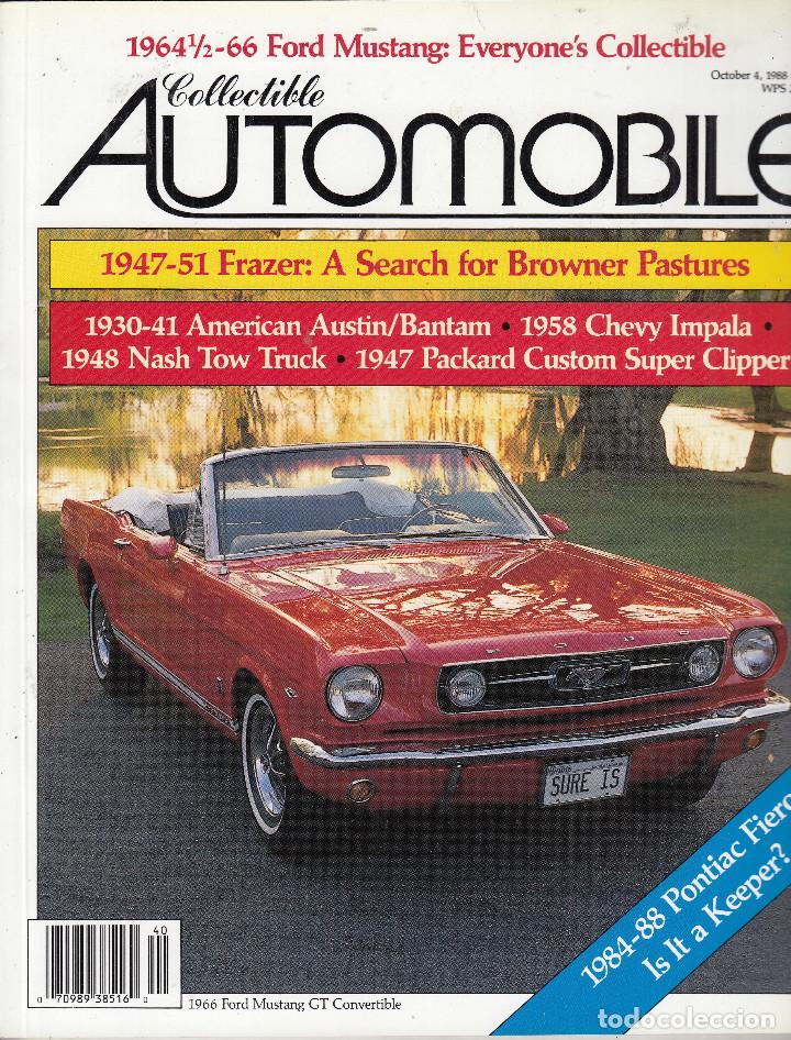 Cars: REVISTA COLLECTIBLE AUTOMOBILE N&ordm; 3 VOLUMEN 5.DOS:FORD MUSTANG 1964 1/2-66 EVERYON&acute;ES COLLECTIBLE.