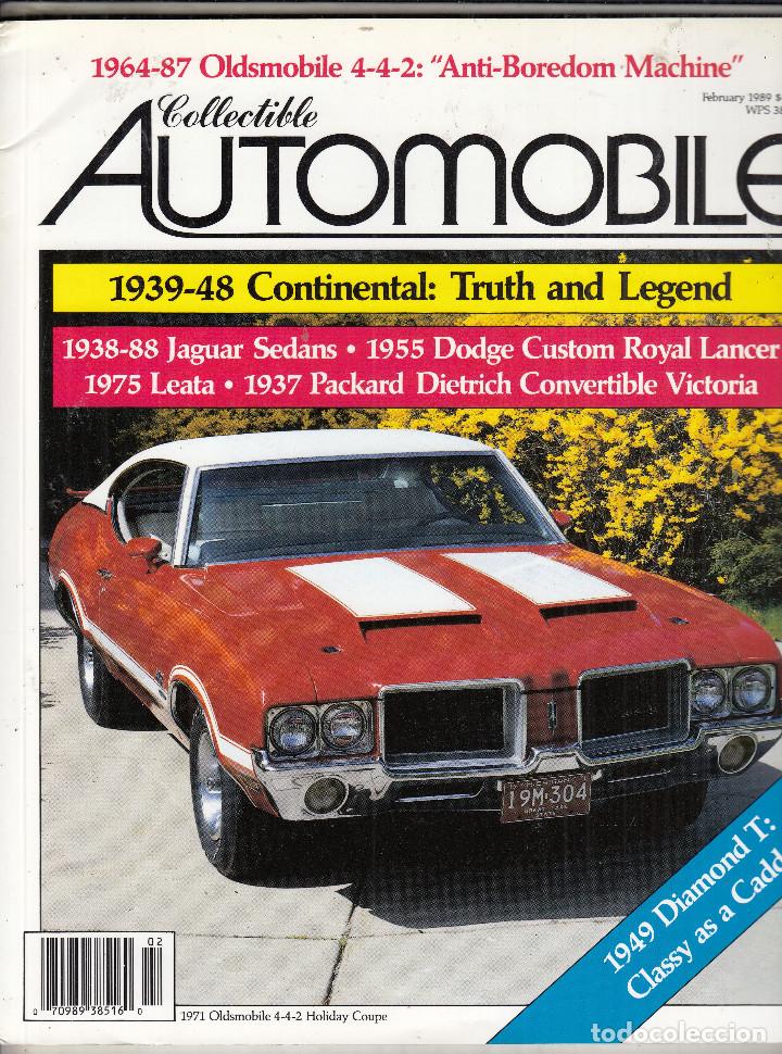 Autos: REVISTA COLLECTIBLE AUTOMOBILE N&ordm; 5 VOLUMEN 5.DOS: OLDSMOBILE 4-4-2 ANTI BOREDON MACHINE 1964-87.