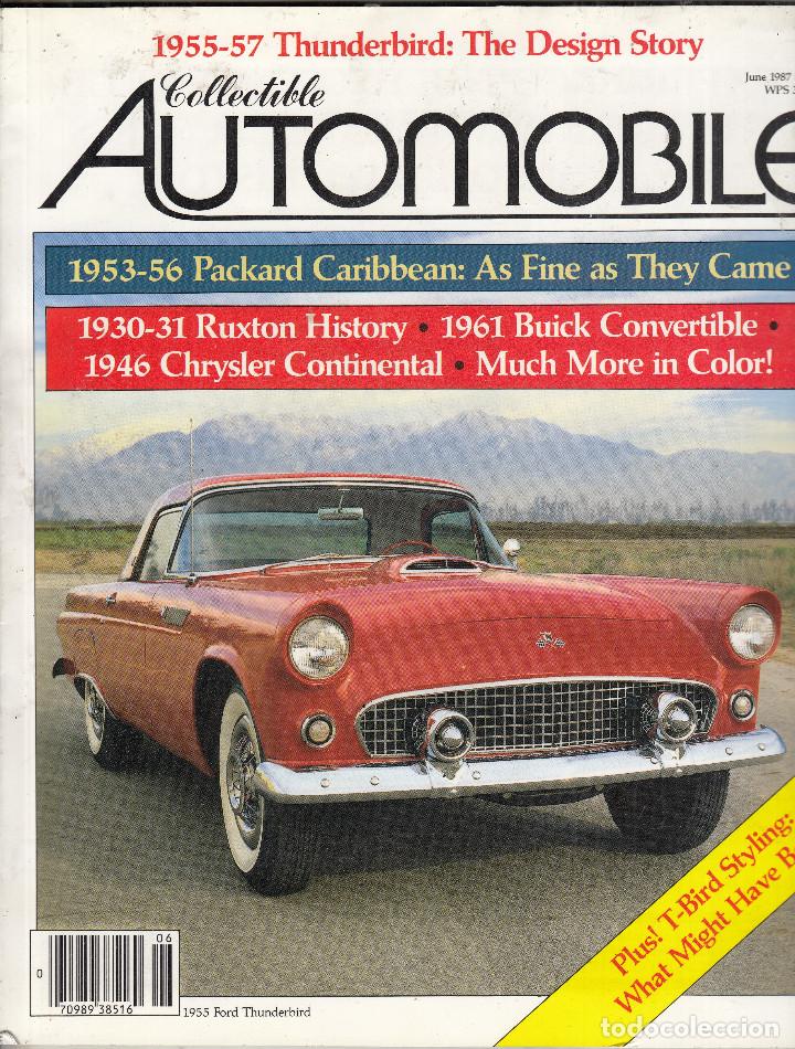 Autos: REVISTA COLLECTIBLE AUTOMOBILE N&ordm; 1 VOLMEN 4. DOS:THUNDERBIRRD. PACKARD CARIBBEAM 1953-56.