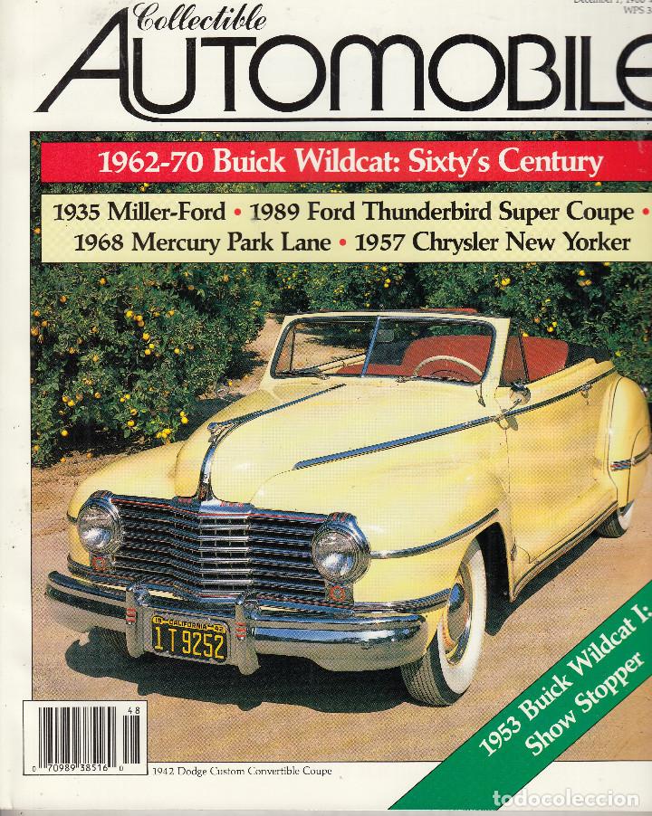 Autos: REVISTA COLLECTIBLE AUTOMOBILE N&ordm; 4 VOLUMEN 5. DOSSIER: THE CARS OF 1942. REPORTAJES: BUICK VILDCAT.