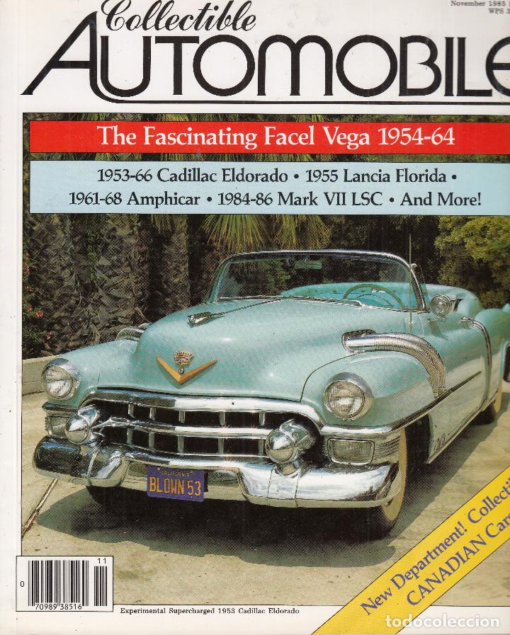 Autos: REVISTA COLLECTIBLE AUTOMOBILE N&ordm; 4 VOLUMEN 2. REPORTAJES: THE FASCINATING FACEL VEGA 1954-64.