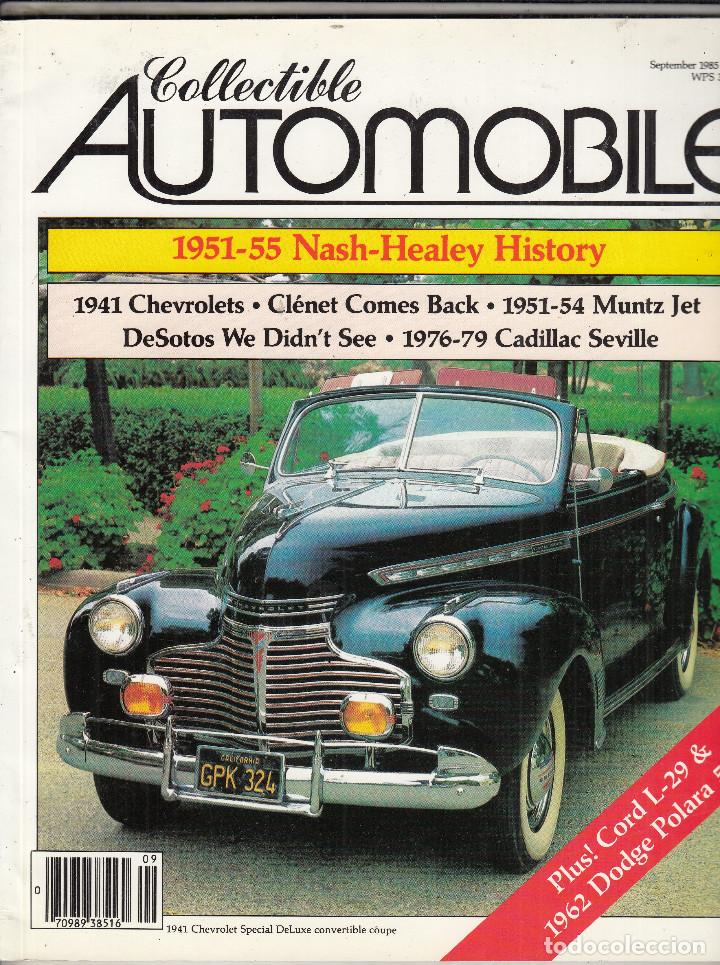 Autos: REVISTA COLLECTIBLE AUTOMOBILE N&ordm; 3 VOLUMEN 3. REPORTAJES: HASH-HEALIEY HISTORY 1951-55.