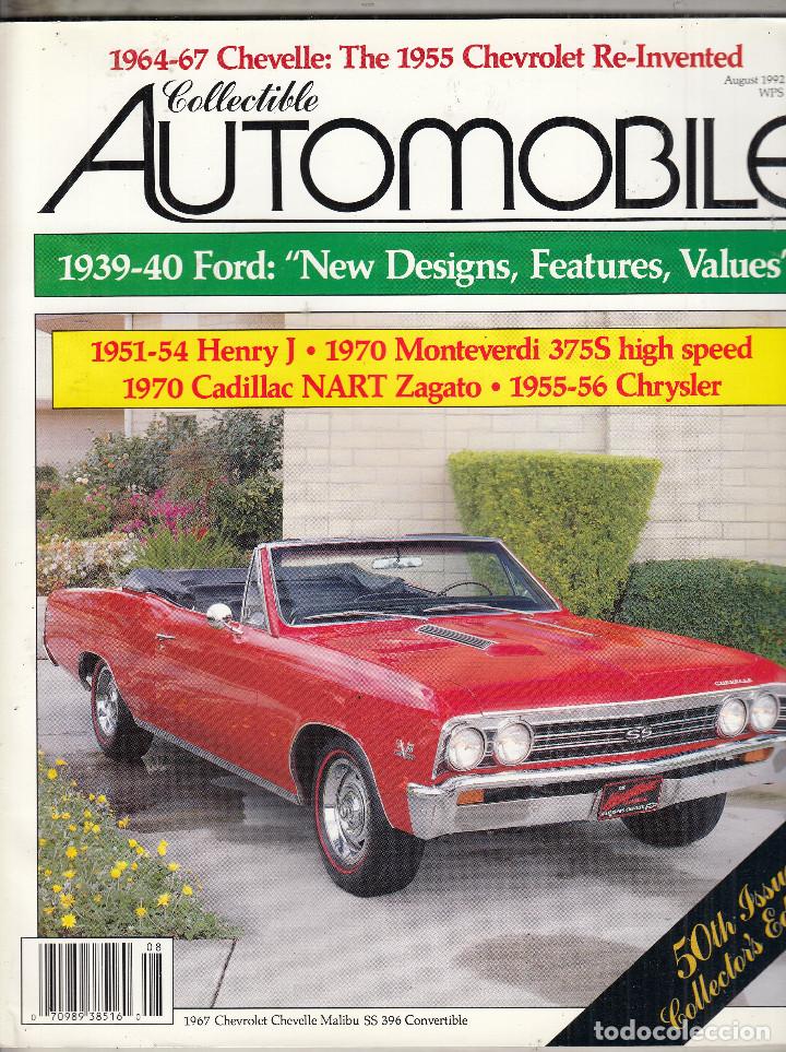 Coches: REVISTA COLLECTIBLE AUTOMOBILE N&ordm;2 VOLUMEN 9 A&Ntilde;O 1992. DOSSIER: CHEVELLE 1964-67. REP: FORD 1939-40.
