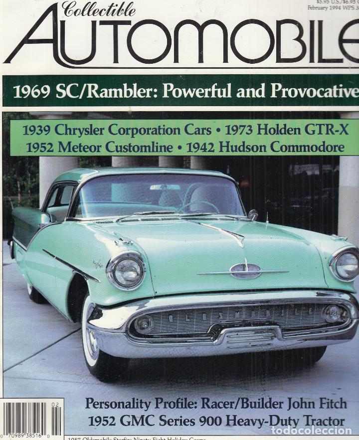Coches: REVISTA COLLECTIBLE AUTOMOBILE N&ordm; 5 VOLUMEN 10 A&Ntilde;O 1994.DOS:OLDSMOBILE 1957-58.R:SC/RAMBLER 1969 SC.