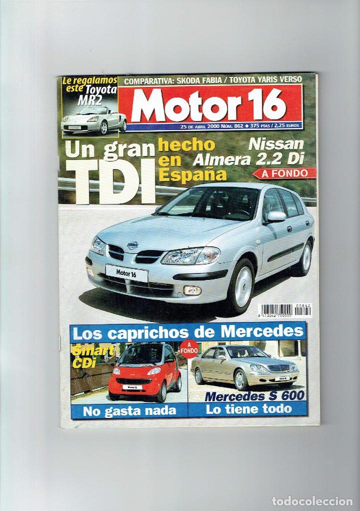 Coches: REVISTA MOTOR 16 N&ordm; 862